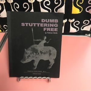 4/$10!!Dumb Stuttering Free by Atticus Davis Bedouin books 2012.